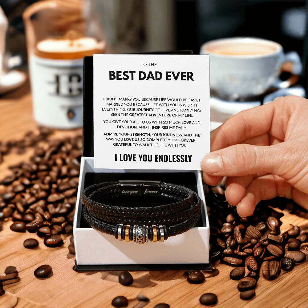 Best Dad Ever- Love You Forever Bracelet