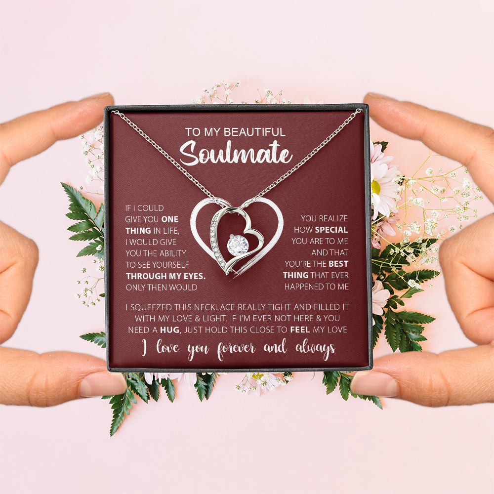 To My Beautiful Soulmate-Forever Love Necklace