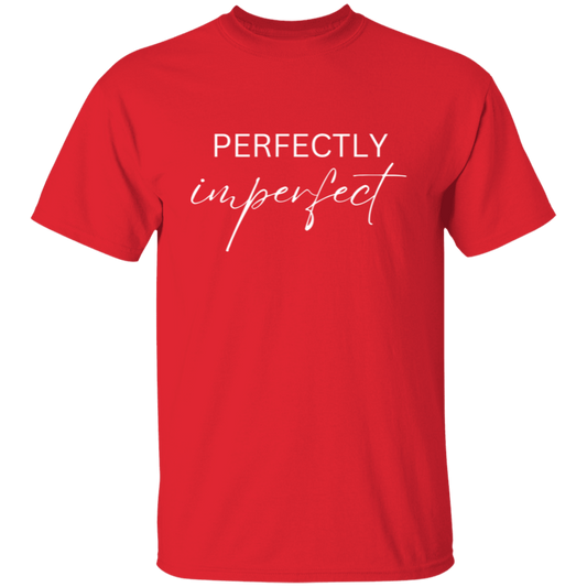Perfectly Imperfect.png white Perfectly Imperfect T-Shirt