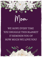 Mom blanket 30X40 Eng