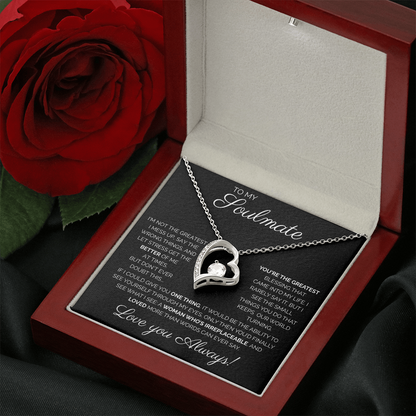 My Soulmate/ You're the greatest/Forever Love Necklace