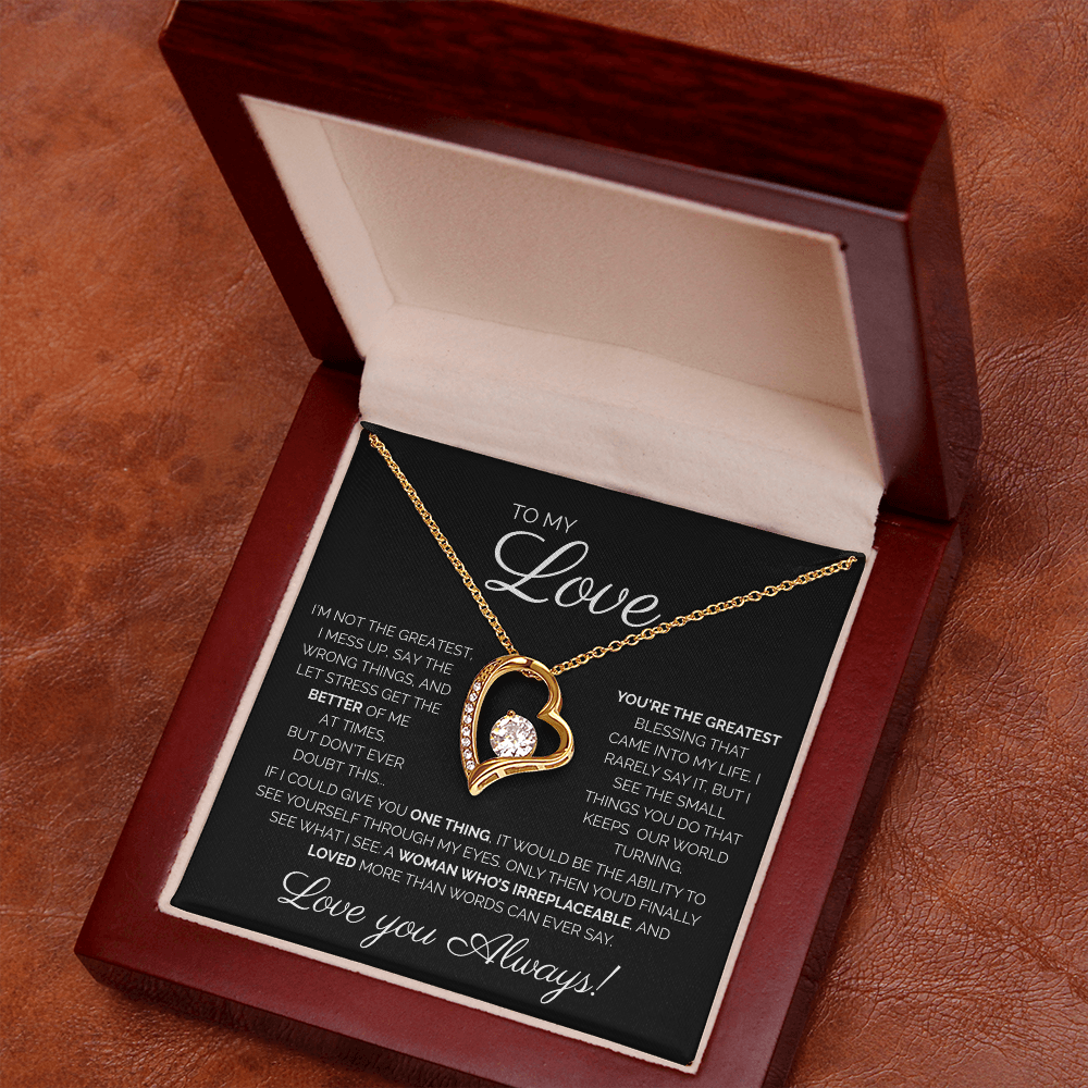 To My Love/ You're the Greatest/ Forever Love Necklace