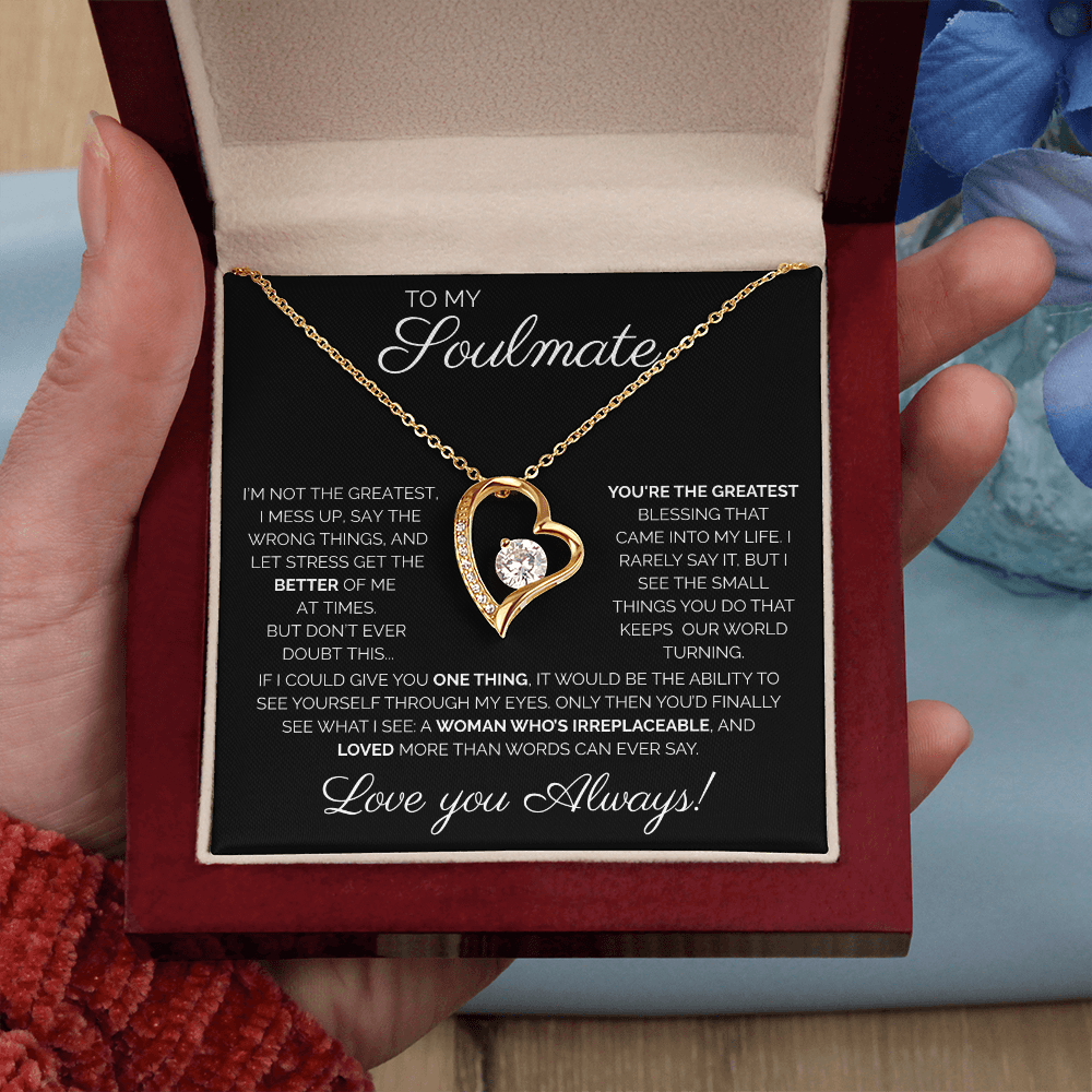 My Soulmate/ You're the greatest/Forever Love Necklace