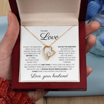 To My Love/ You're the Greatest/ Forever Love Necklace