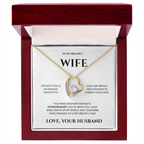 To My Precious Wife - You Make Ordinary Moments Extraordinary - Forever Love Necklace