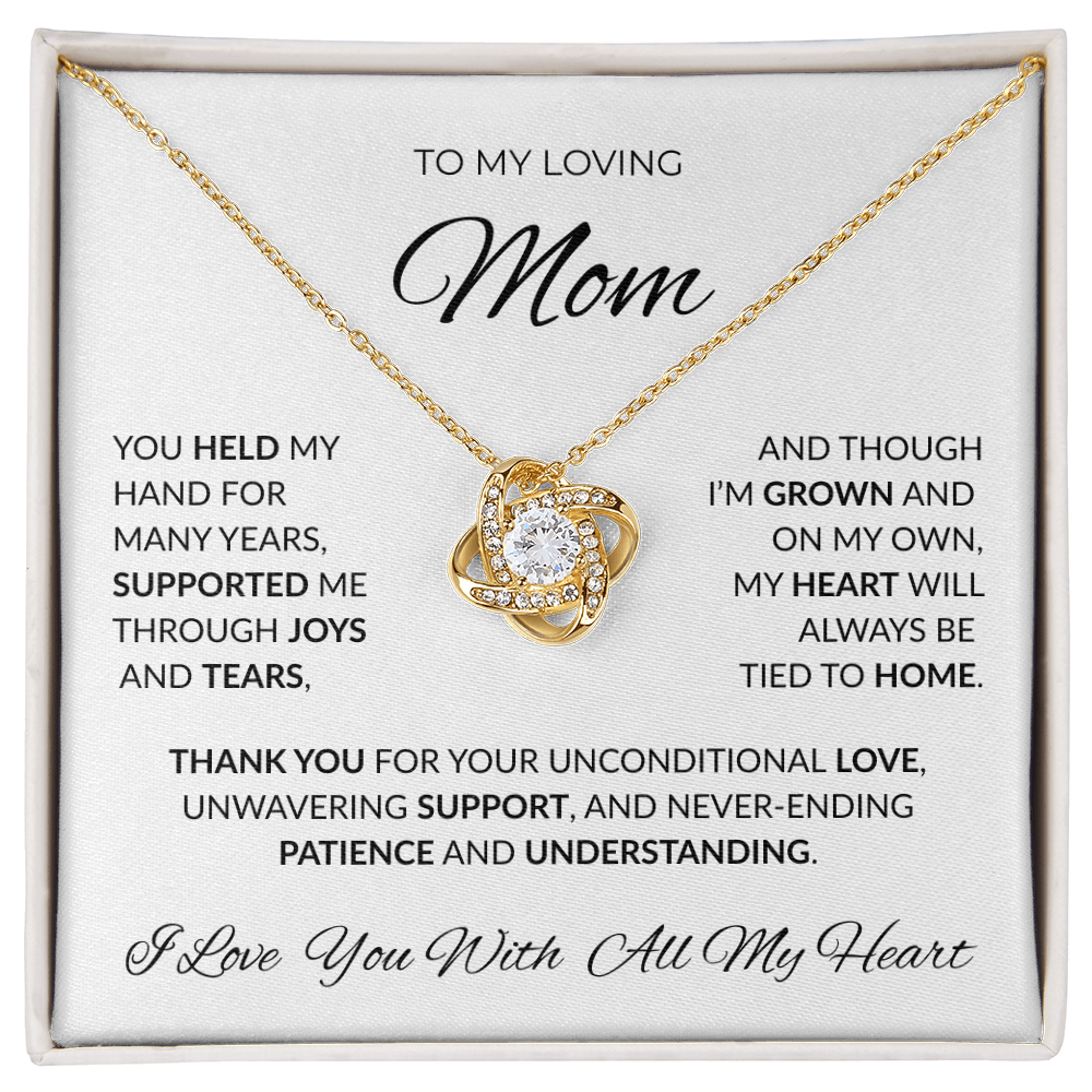 Loving Mom/ Unconditional Love/Cherished Love Knot Necklace