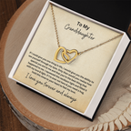 To My Granddaughter- Hold this Close to Your Heart - Interlocking Heart Necklace