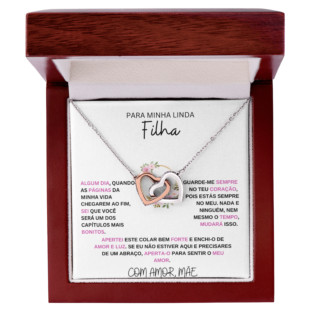 Para Minha Filha - Guarde-me Sempre No Teu Coracao - Interlocking Heart Necklace