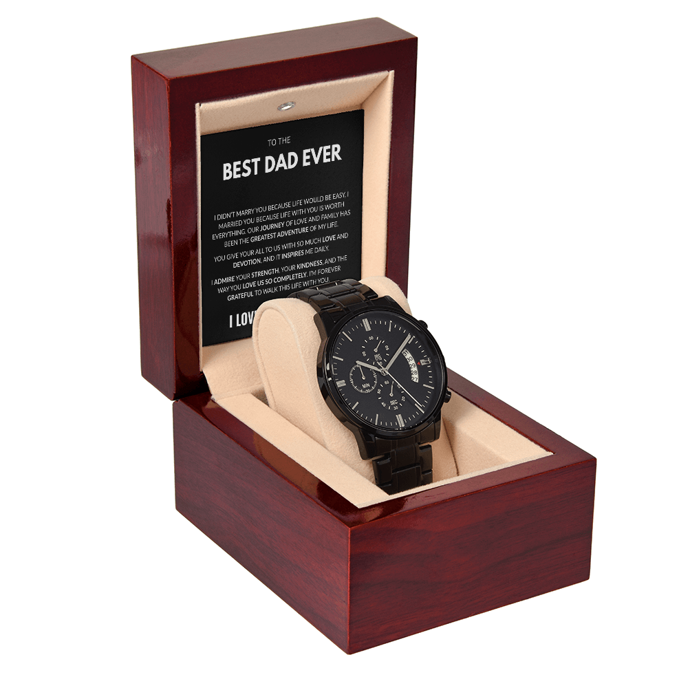 Best Dad Ever- Black Chronograph Watch