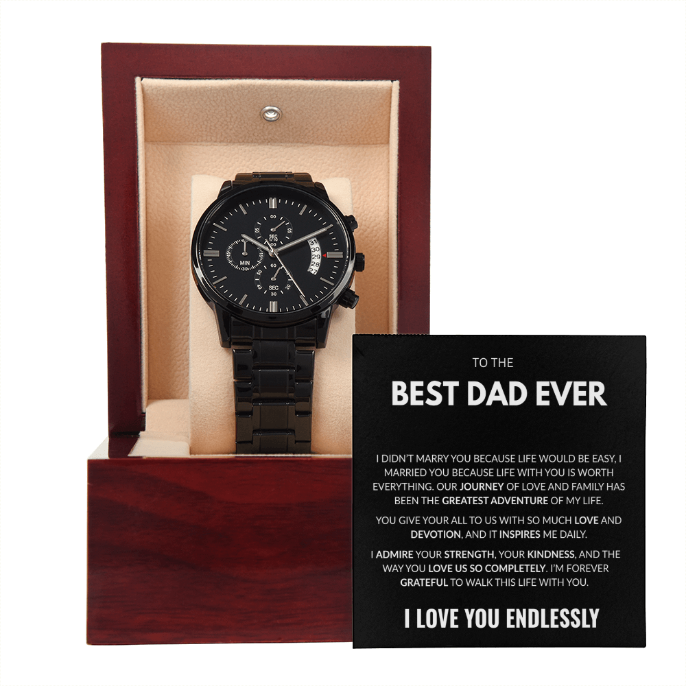 Best Dad Ever- Black Chronograph Watch