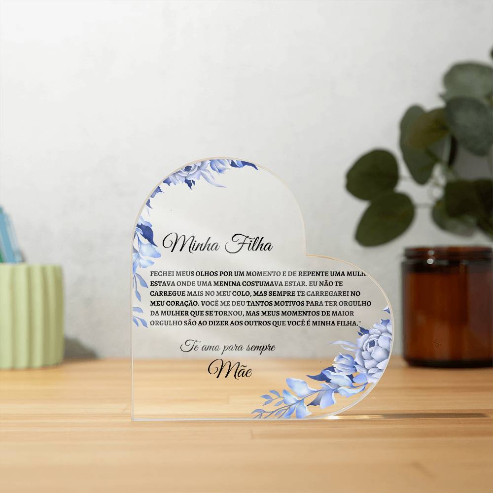 Minha Filha Coracao de Acrilica