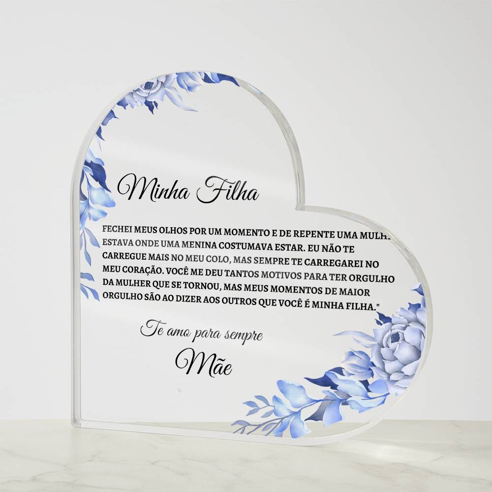 Minha Filha Coracao de Acrilica