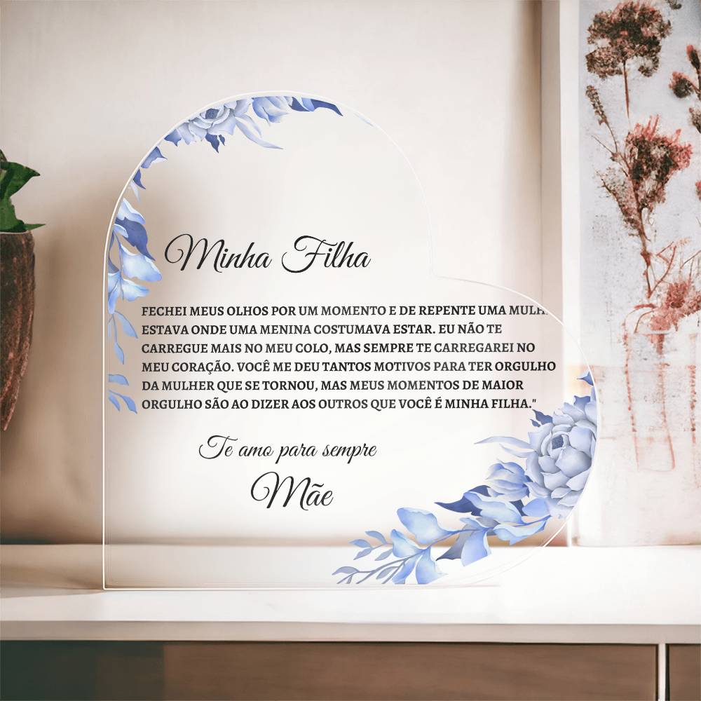 Minha Filha Coracao de Acrilica