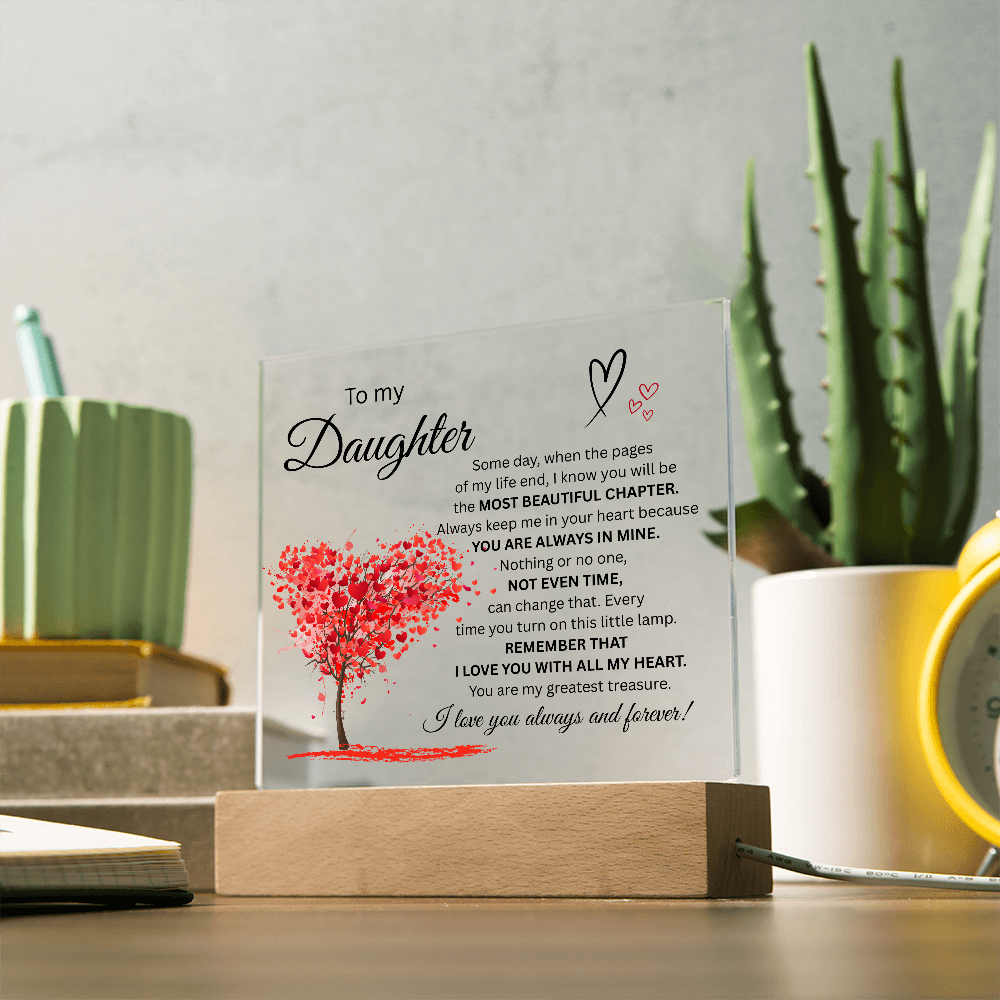 To MY Daughter-Beautiful Chapter-Acrylic Plaque