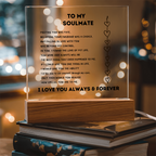 To My Soulmate- Acrylic Plaque