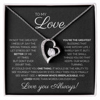 To My Love/ You're the Greatest/ Forever Love Necklace
