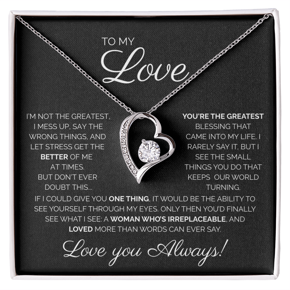 To My Love/ You're the Greatest/ Forever Love Necklace