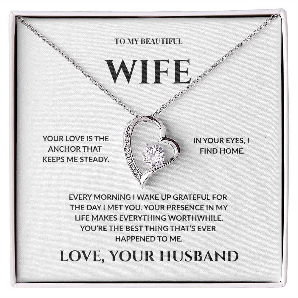 To My Beautiful Wife -You're The Best Thing That Ever Happened To Me - Forever Love Necklace