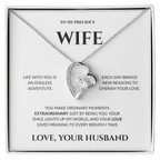 To My Precious Wife - You Make Ordinary Moments Extraordinary - Forever Love Necklace