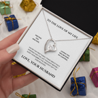To The Love Of My Life- You're The Greatest Gift I Ever Received- Forever Love Necklace