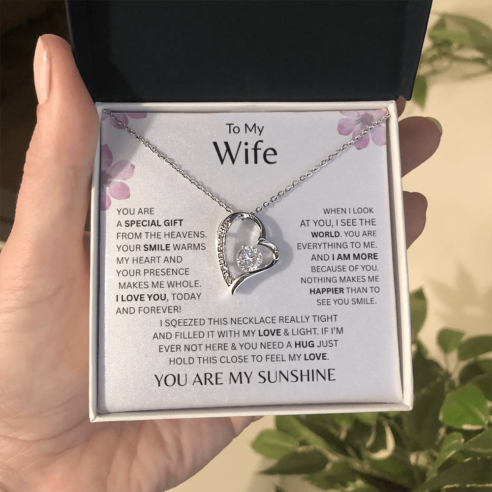 My Wife - You Are A Special Gift From Heaven - Forever Love Necklace             - FREE SHIPPING