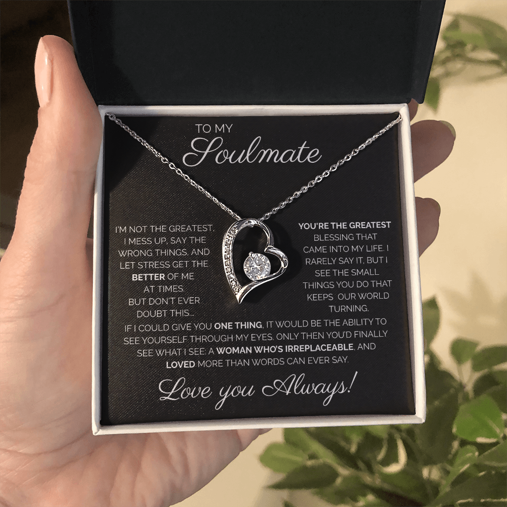 My Soulmate/ You're the greatest/Forever Love Necklace