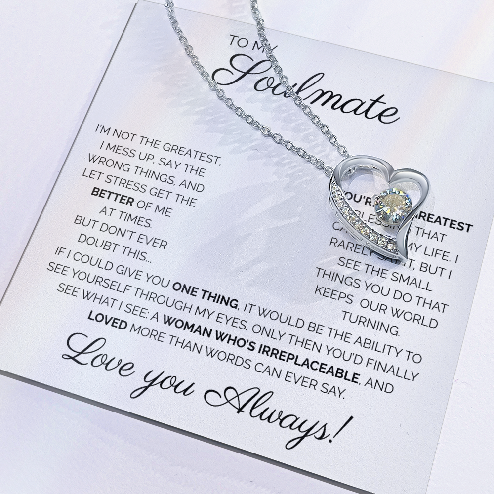 My Soulmate/ You're The Greatest/ Forever love Necklace