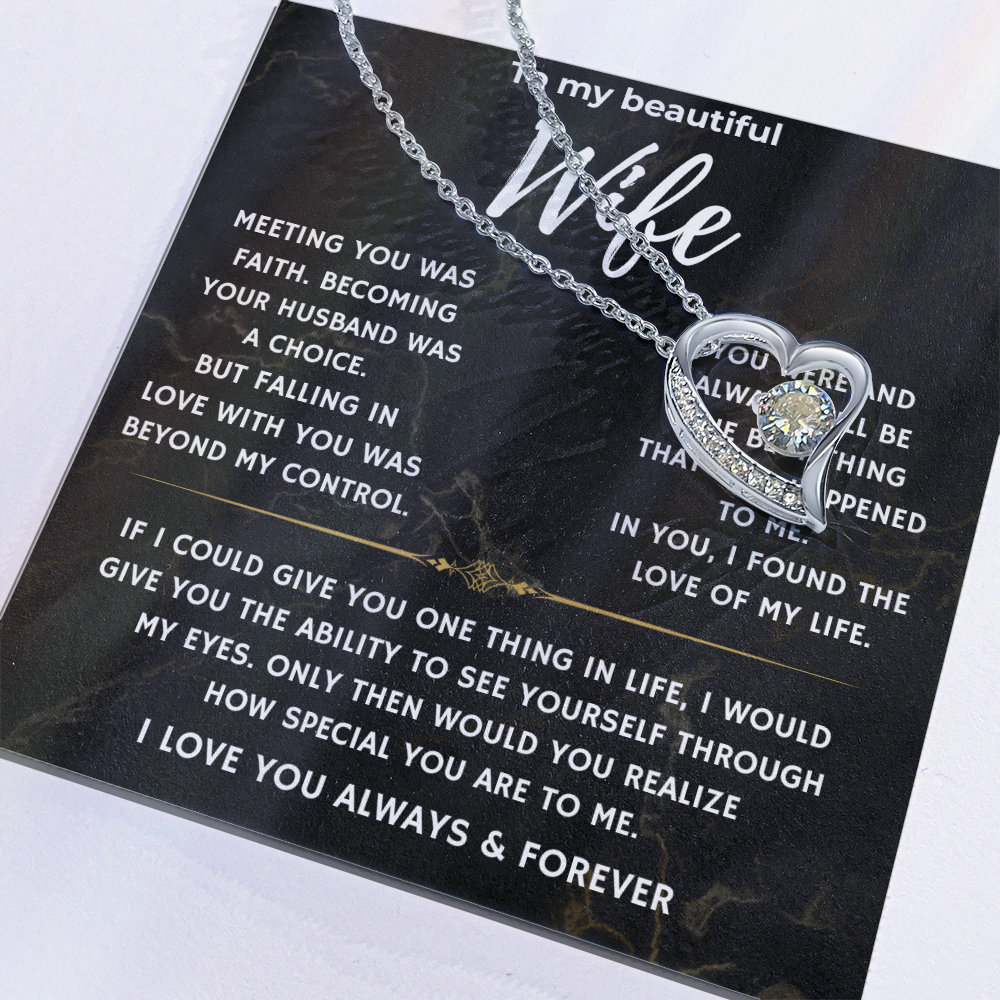 To my Beautiful Wife, Falling in love with you was beyond my control/ Lone Knot Necklace