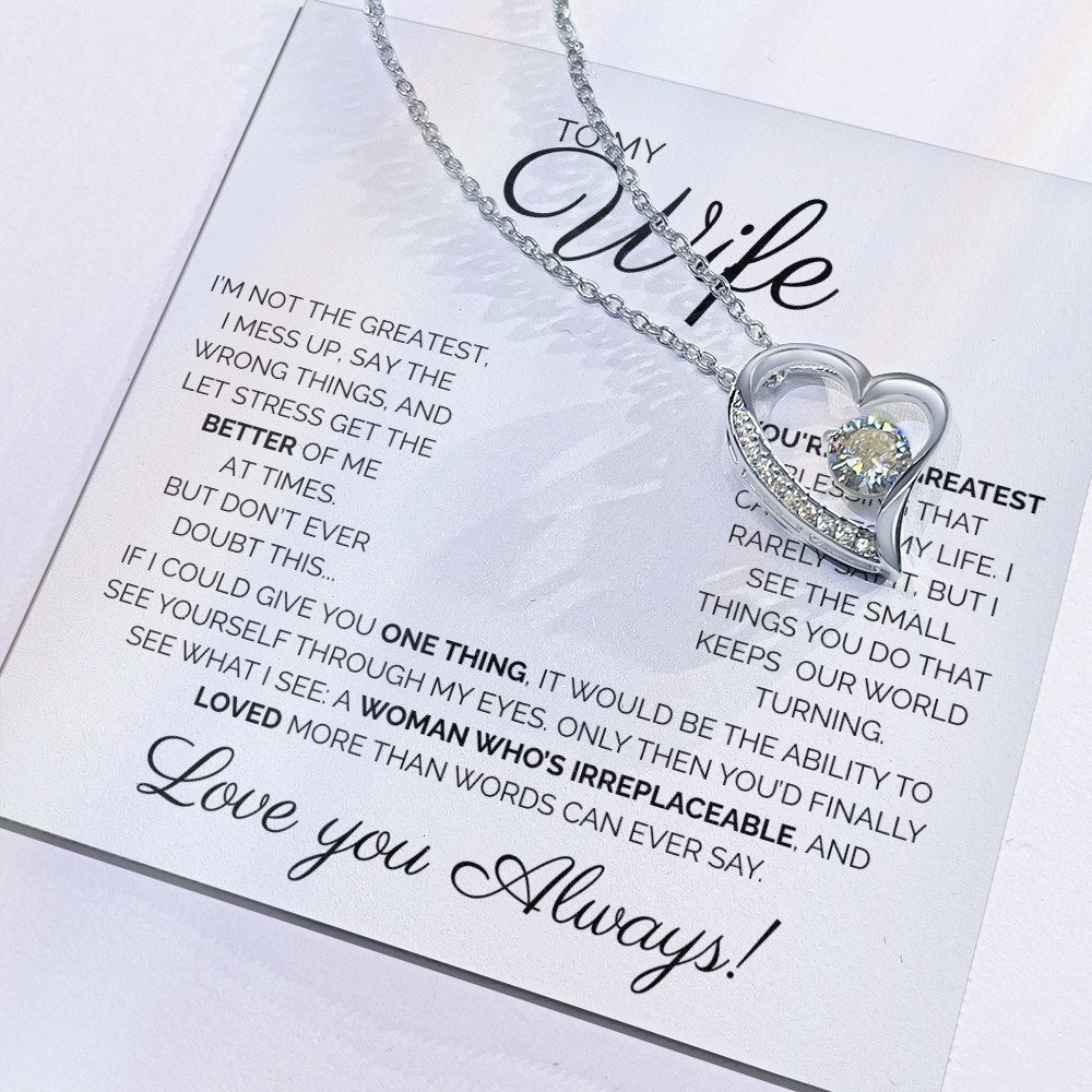 To My Wife/ You're The Greatest/ Forever Love Necklace