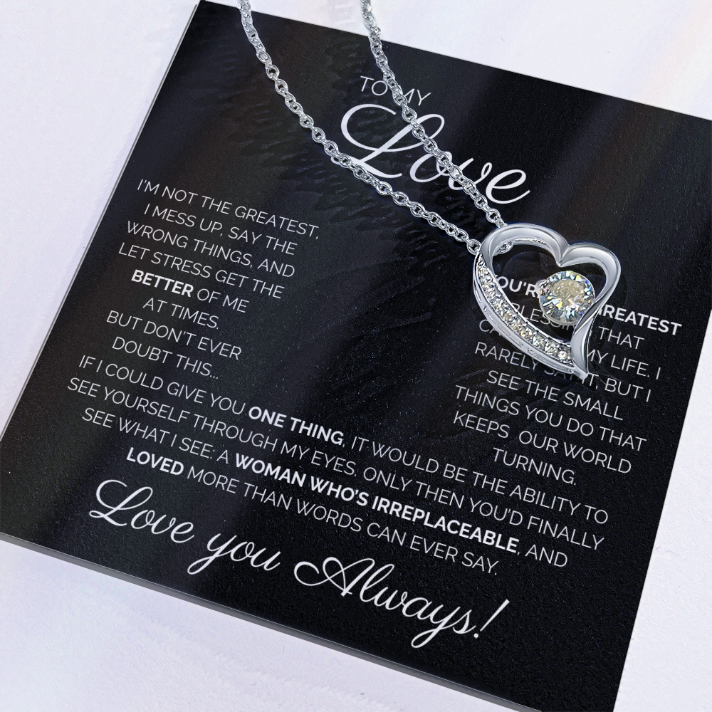 To My Love/ You're the Greatest/ Forever Love Necklace
