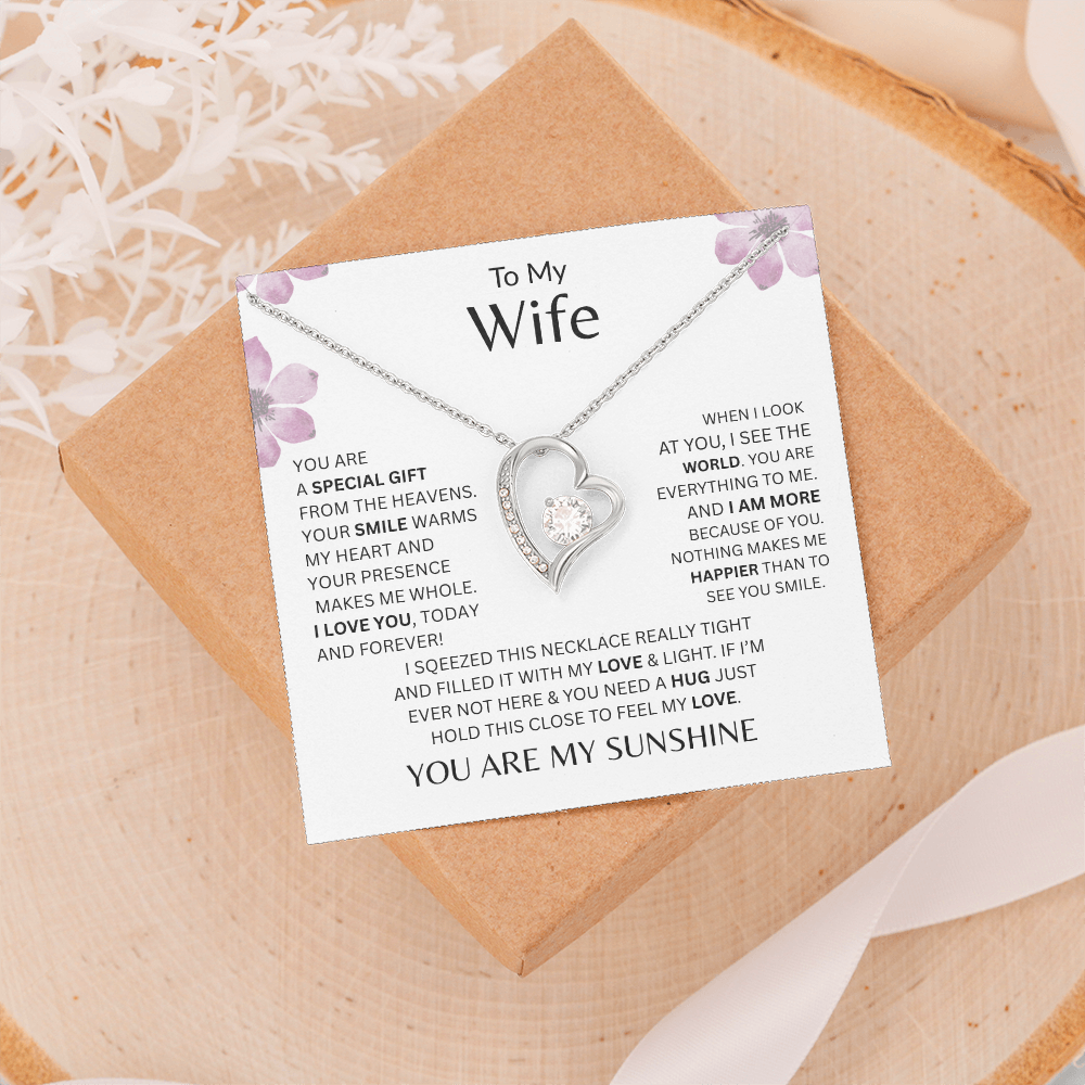 My Wife - You Are A Special Gift From Heaven - Forever Love Necklace             - FREE SHIPPING