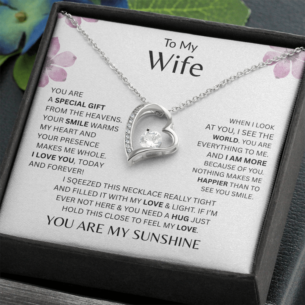 My Wife/ You Are A Special Gift From Heaven/ Forever Love Necklace