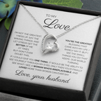 To My Love/ You're the Greatest/ Forever Love Necklace