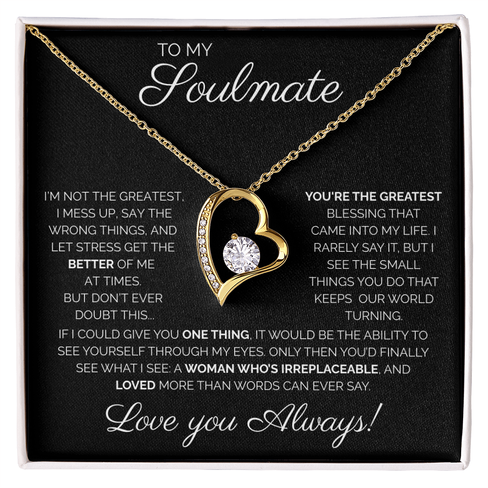 My Soulmate/ You're the greatest/Forever Love Necklace
