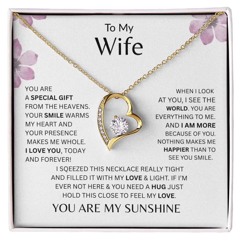 My Wife - You Are A Special Gift From Heaven - Forever Love Necklace             - FREE SHIPPING
