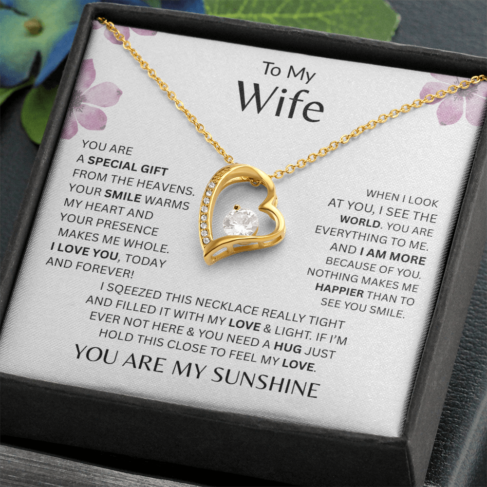 My Wife - You Are A Special Gift From Heaven - Forever Love Necklace             - FREE SHIPPING