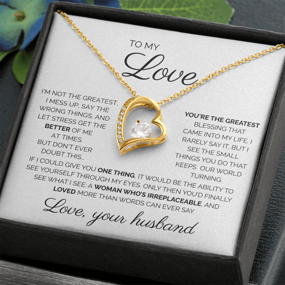 To My Love/ You're the Greatest/ Forever Love Necklace