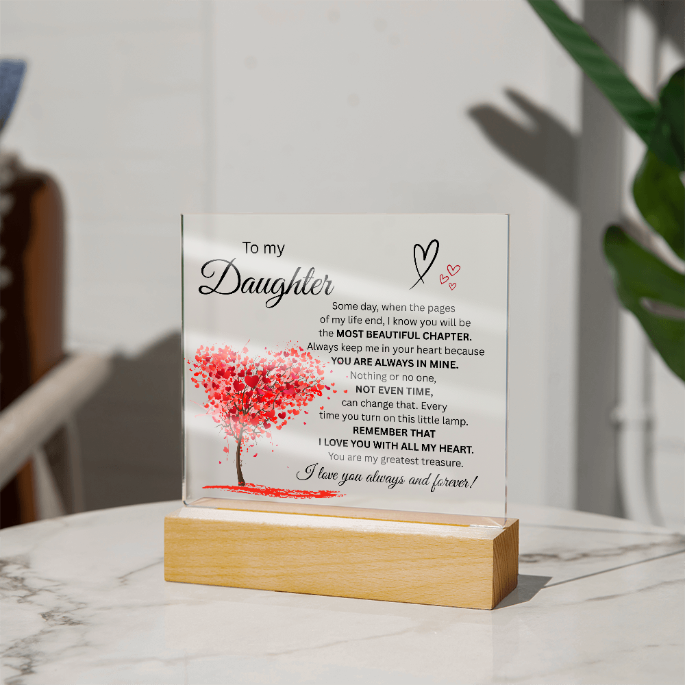 To MY Daughter-Beautiful Chapter-Acrylic Plaque