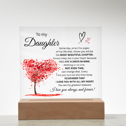 To MY Daughter-Beautiful Chapter-Acrylic Plaque