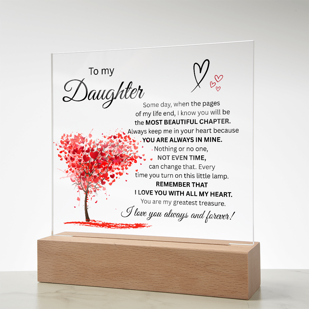 To MY Daughter-Beautiful Chapter-Acrylic Plaque