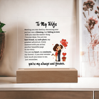 To My Wife-My Always and Forever-Acrylic Plaque