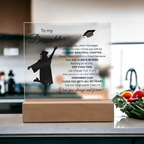 To My Daughter- Graduation-Acrylic Plaque