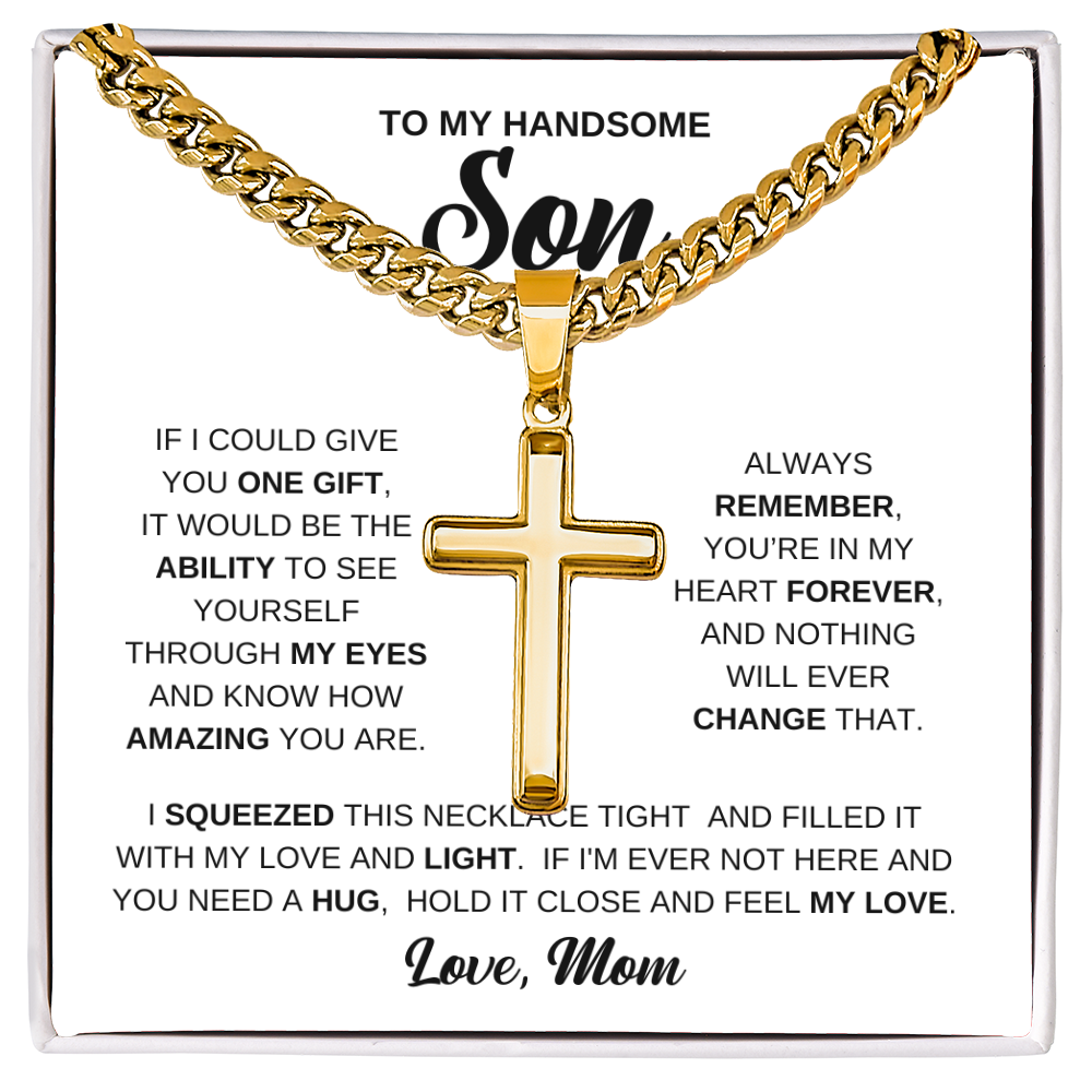 To My Son - Artisan Cross with Cuban Link Chain