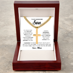 To My Son - Artisan Cross with Cuban Link Chain