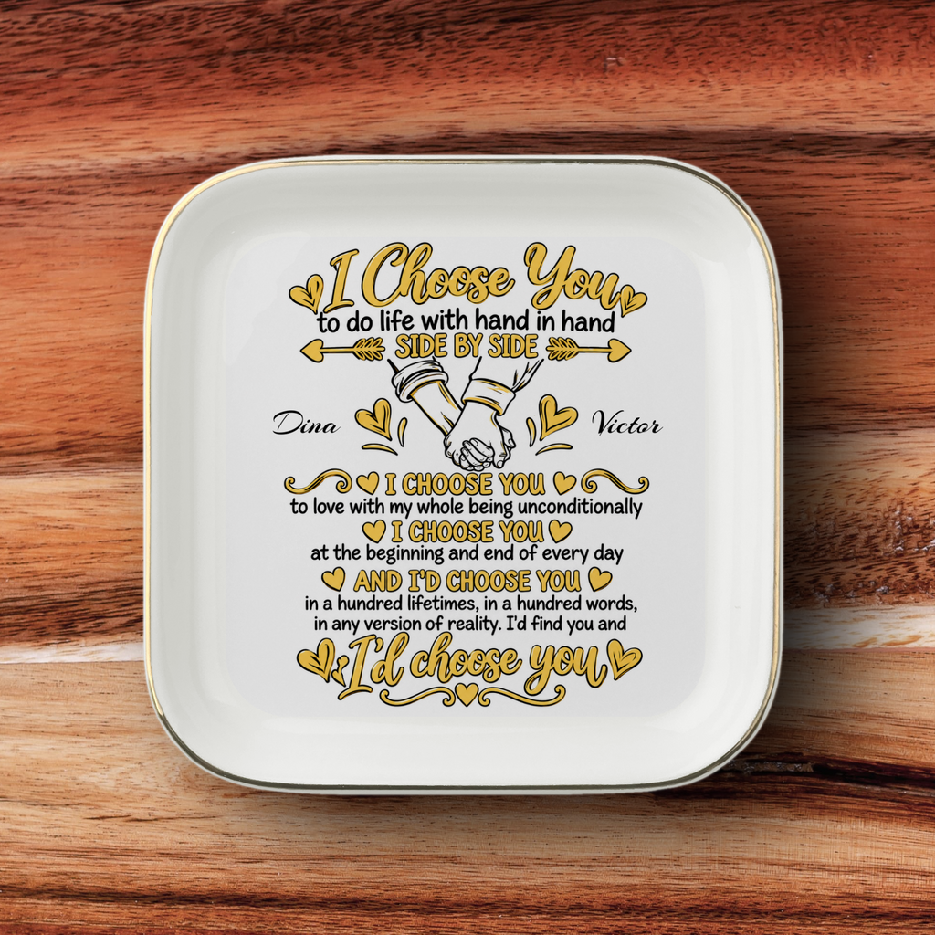 Personalized Couples Jewelry Dish – I Choose You Romantic Gift