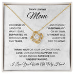 Loving Mom/ Unconditional Love/Cherished Love Knot Necklace