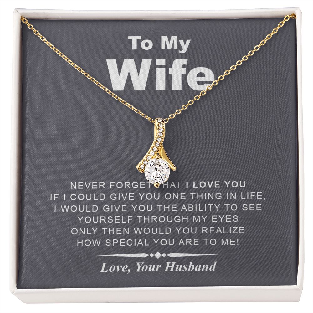 My Wife | Never Forget - Alluring Beauty Necklace