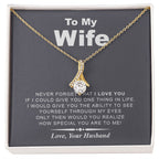 My Wife | Never Forget - Alluring Beauty Necklace