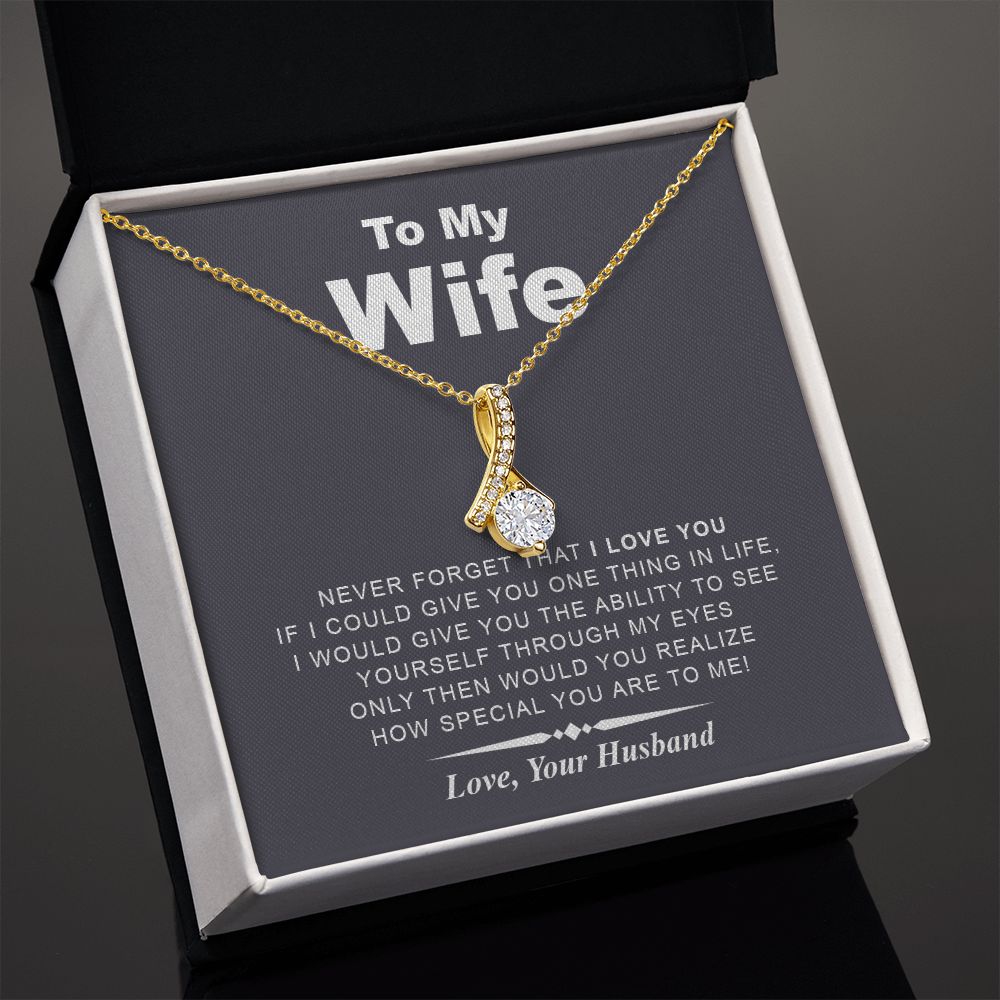My Wife | Never Forget - Alluring Beauty Necklace