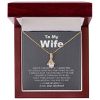 My Wife | Never Forget - Alluring Beauty Necklace